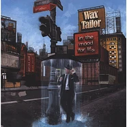 Wax Tailor - In The Mood For Life