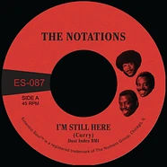 The Notations - I'm Still Here Black Vinyl Edition