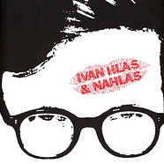 Ivan Hlas & Nahlas - Ivan Hlas & Nahlas