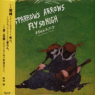 Suzume No Tears - Sparrow's Arrows Fly So High Record Store