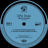 DJ's Rule - Get Into The Music 2024 Repress