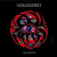 Wolvespirit - Fire And Ice