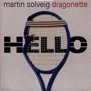 Martin Solveig Ft. Dragonette - White Vinyl Edition - Hello
