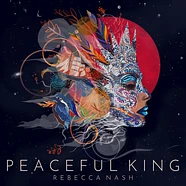 Rebecca Nash - Peaceful King - Deluxe Edition