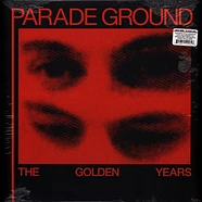 Parade Ground - Golden Years