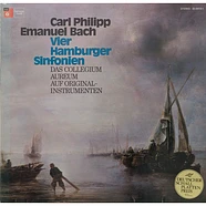 Carl Philipp Emanuel Bach - Collegium Aureum - Vier Hamburger Sinfonien