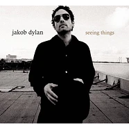 Jakob Dylan - Seeing Things