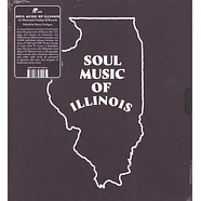 V.A. - Soul Music Of Illinois - An Illustrated Catalog Of Records