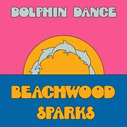 Beachwood Sparks - Dolphin Dance Remix '12