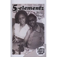 5 Elementz - Yester Years EP 1993 - 1994