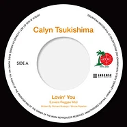 Calyn Tsukishima - Lovin' You Lovers Reggae Mix Empire State Of