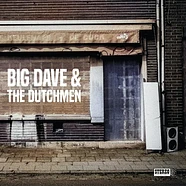 Big Dave & The Dutchmen - Big Dave & The Dutchmen