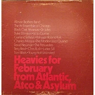 V.A. - Heavies For February From Atlantic, Atco & Asylum