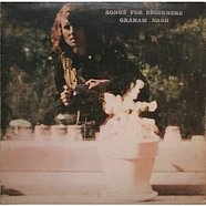 Graham Nash - Songs For Beginners