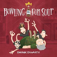 Bowling For Soup - Drunk Dynasty Colored Vinyl Edition