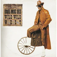 Kool Moe Dee - Wild Wild West