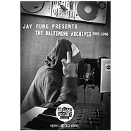 V.A. - Jay Funk Presents The Baltimore Archives 1993-1996