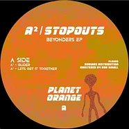 A² / Stopouts - Beyonders EP