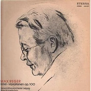 Max Reger, Gewandhausorchester Leipzig, Franz Konwitschny - Hiller-Variationen Op.100