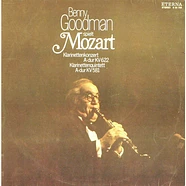 Wolfgang Amadeus Mozart - Benny Goodman - Benny Goodman Spielt Mozart