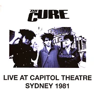 The Cure - Live At Capitol Theatre Sydney 1981