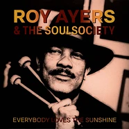 Roy Ayers & The Soulsociety - Everybody Loves The Sunshine Black Vinyl Edition With Picture Cover