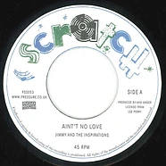 Jimmy London And The Inspirations / The Upsetters - Aint't No Love / Aint't No Love Version