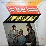 The Impressions - The Never Ending Impressions
