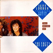 Jeff Lorber Featuring Karyn White - The Facts Of Love