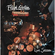 Felipe Gordon - Live Session White Vinyl Edition