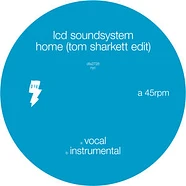 LCD Soundsystem - Home Tom Sharkett Edit