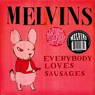 Melvins - Everybody Loves Sausages (Reissue)