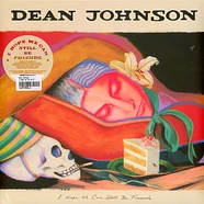 Dean Johnson - I Hope We Can Still Be Friends Sunset Cream Cake Vinyl Editon