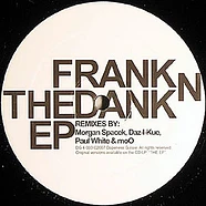 Frank-N-Dank - The EP Remixes