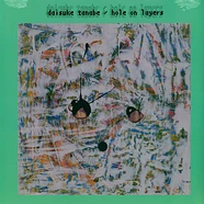 Daisuke Tanabe - Hole On Layers