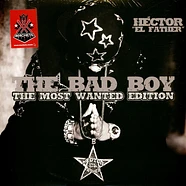 Hector "El Father" - Bad Boy The Most Wanted Edition