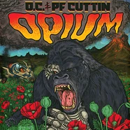 O.C. & Pf Cuttin - Opium