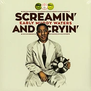 Muddy Waters - Screamin' And Cryin'