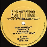 Romanthony Presents Eve Angel - It's Not The Same