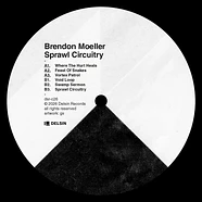 Brendon Moeller - Sprawl Circuitry Black Vinyl Edition