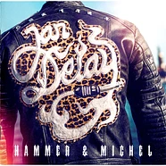 Jan Delay - Hammer & Michel