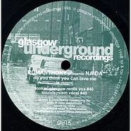 Romanthony Presents Naida - Do You Think You Can Love Me