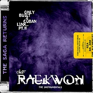 Raekwon - Only Built 4 Cuban Linx Pt. II - The Instrumentals