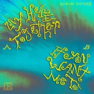 Rakim Under - Lay Here Together