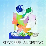 Steve Pepe - Al Destino