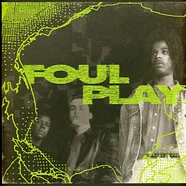 Foul Play - Origins