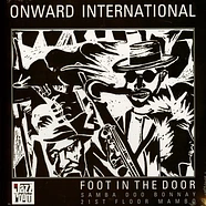 Onward International - Foot In The Door