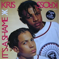 Kris Kross - It's A Shame