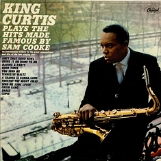 King Curtis - Plays The Hits Made Famous By Sam Cooke