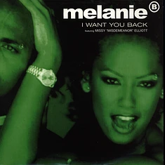 Melanie B Featuring Missy Elliott - I Want You Back